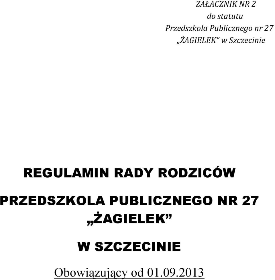 REGULAMIN RADY RODZICÓW PRZEDSZKOLA