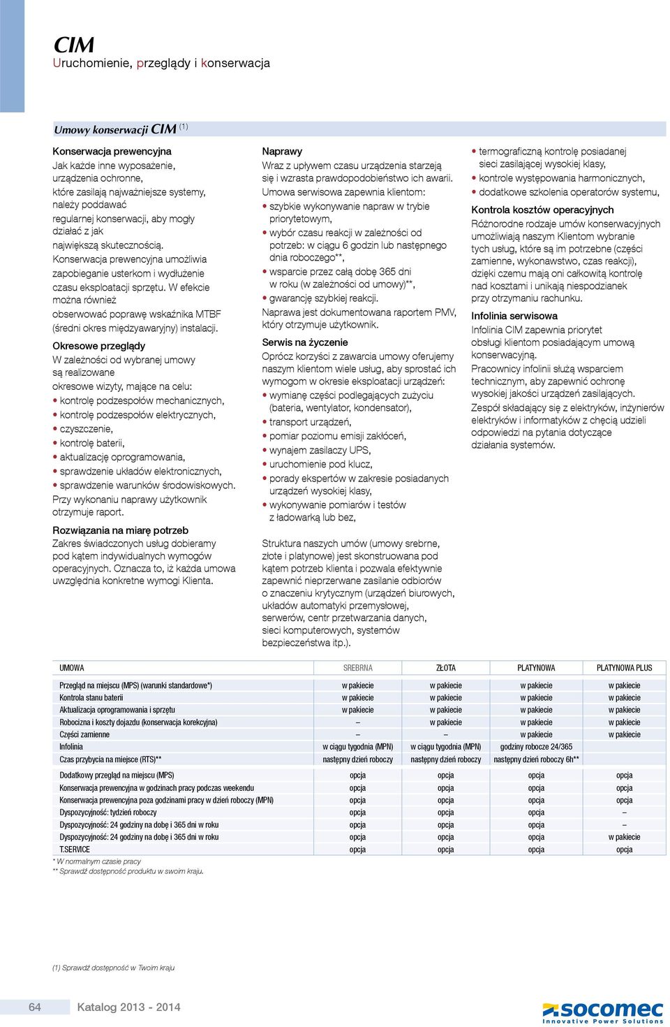 W efekcie można również obserwować poprawę wskaźnika MTBF (średni okres międzyawaryjny) instalacji.