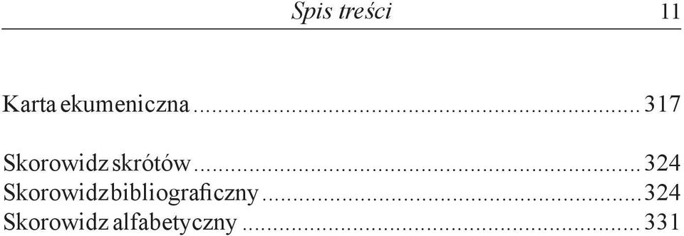 .. 317 Skorowidz skrótów.