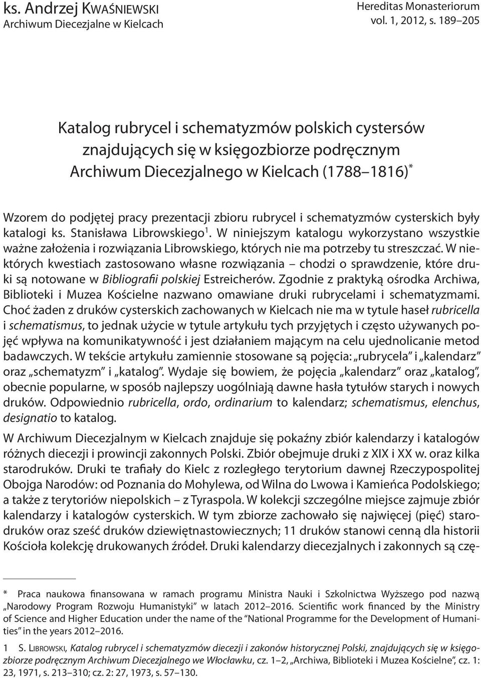 rubrycel i schematyzmów cysterskich były katalogi ks. Stanisława Librowskiego 1.