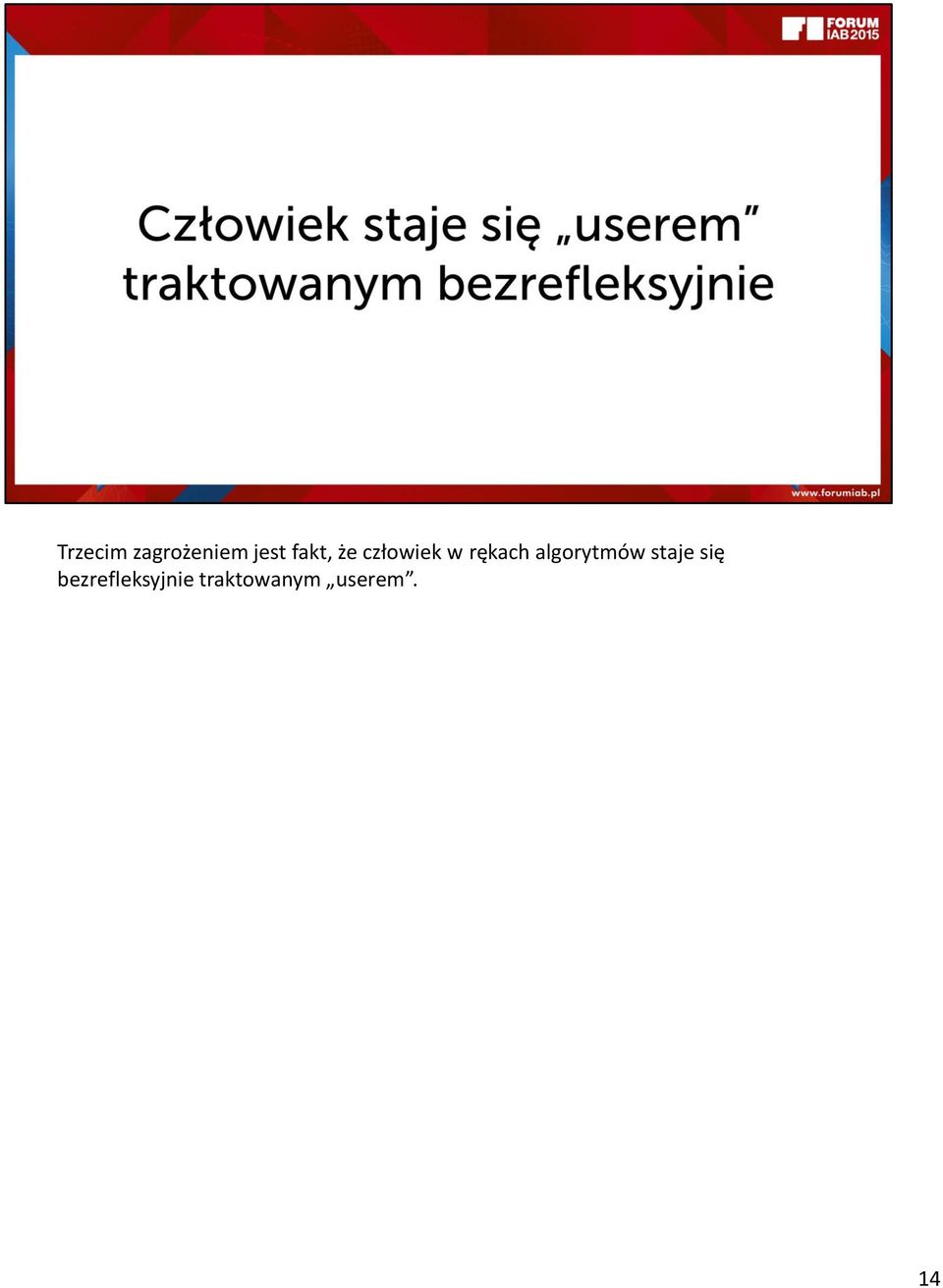 algorytmów staje się