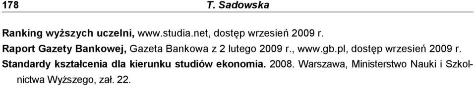 Raport Gazety Bankowej, Gazeta Bankowa z 2 lutego 2009 r., www.gb.