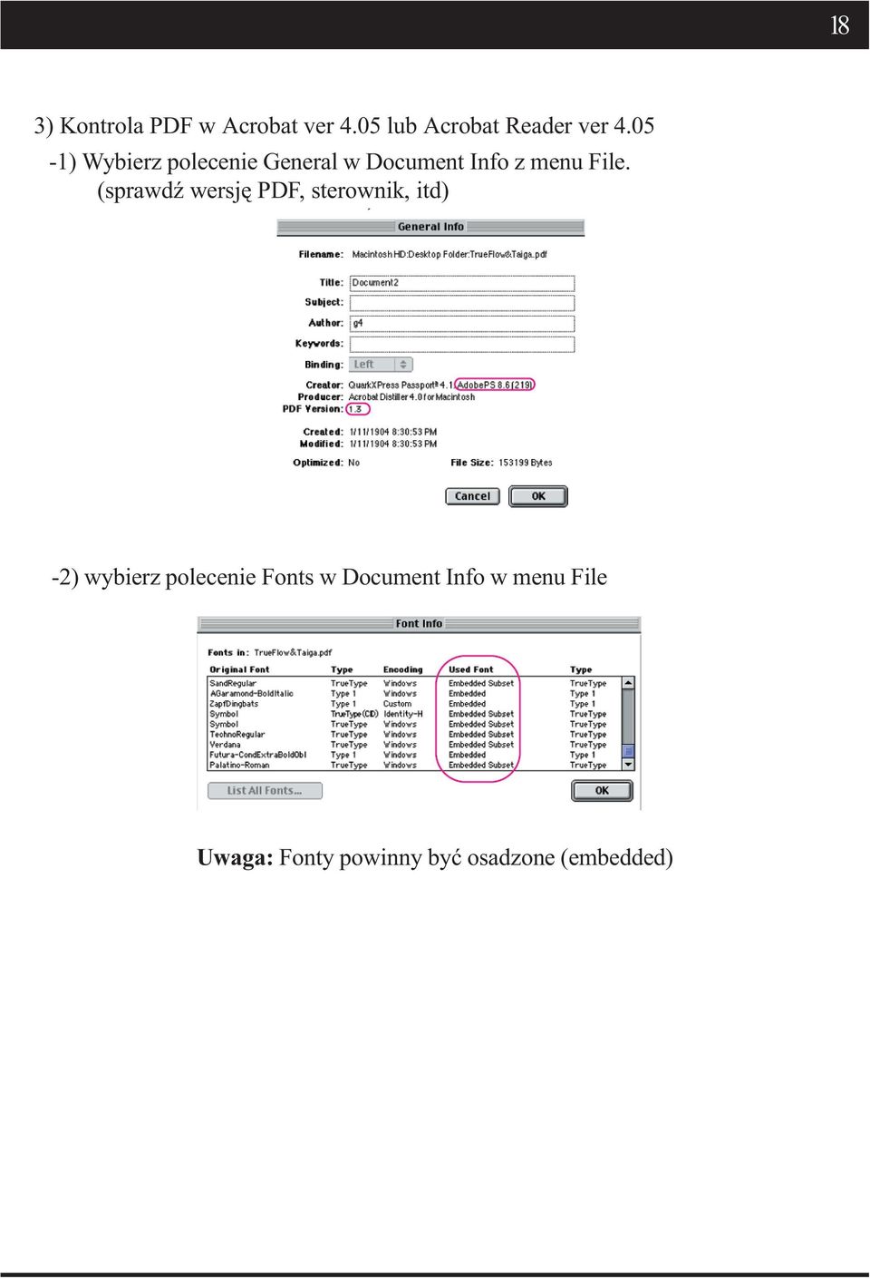 (sprawdź wersję PDF, sterownik, itd) -2) wybierz polecenie Fonts