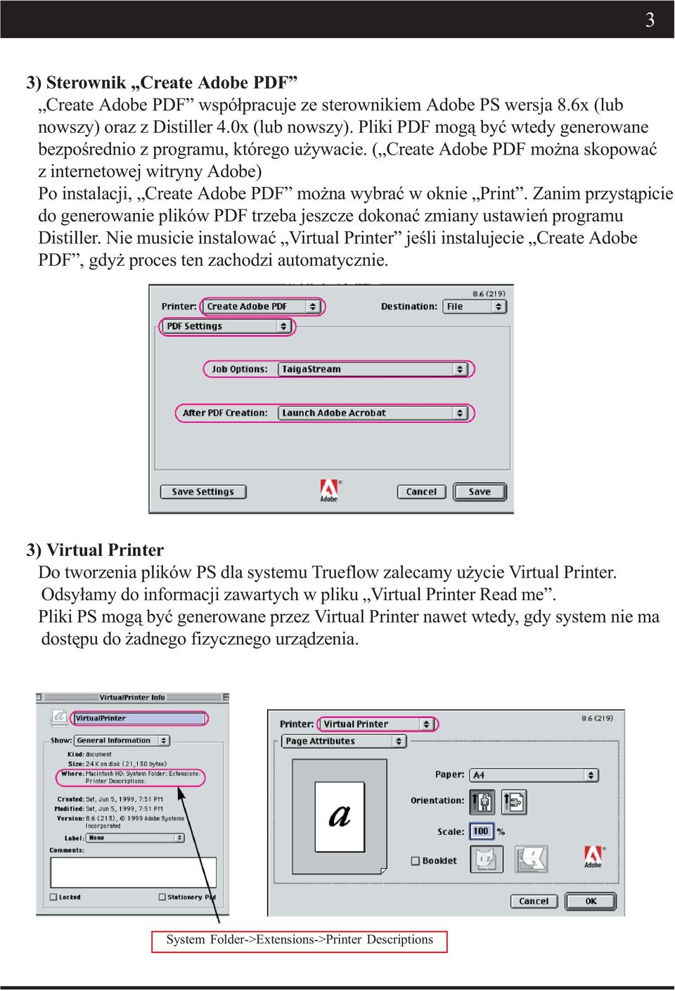 ( Create Adobe PDF można skopować z internetowej witryny Adobe) Po instalacji, Create Adobe PDF można wybrać w oknie Print.