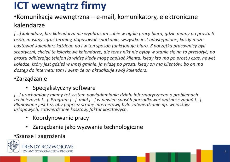 kalendarz każdego no i w ten sposób funkcjonuje biuro.