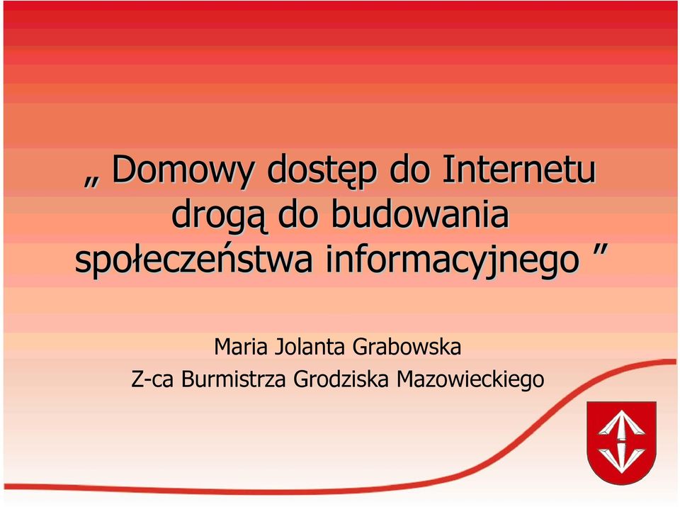 informacyjnego Maria Jolanta