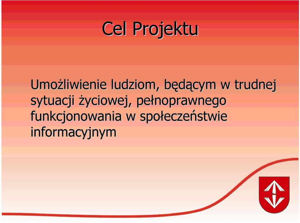 życiowej, pełnoprawnego