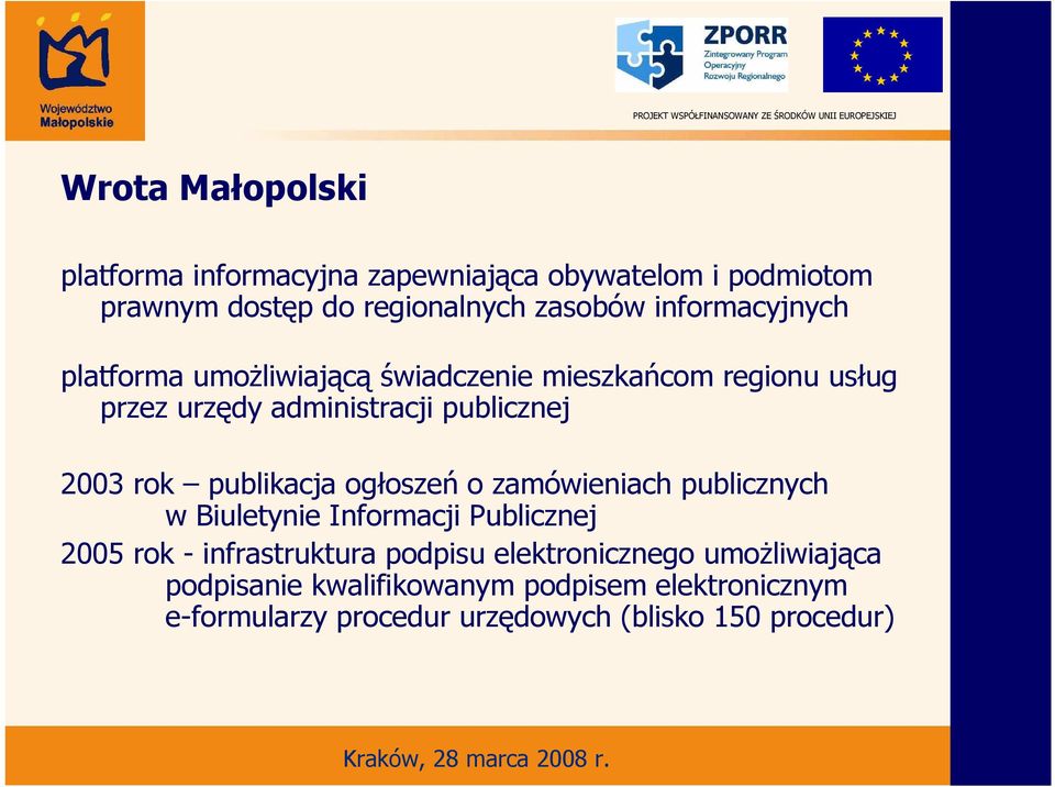 rok publikacja ogłoszeń o zamówieniach publicznych w Biuletynie Informacji Publicznej 2005 rok - infrastruktura podpisu