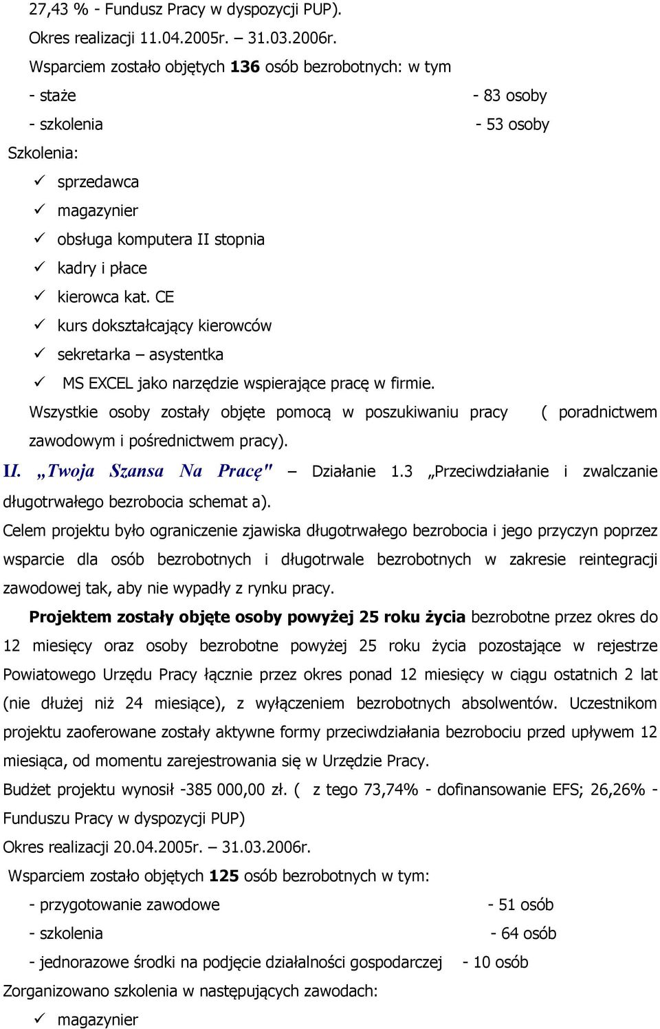CE kurs dokształcający kierowców sekretarka asystentka MS EXCEL jako narzędzie wspierające pracę w firmie.