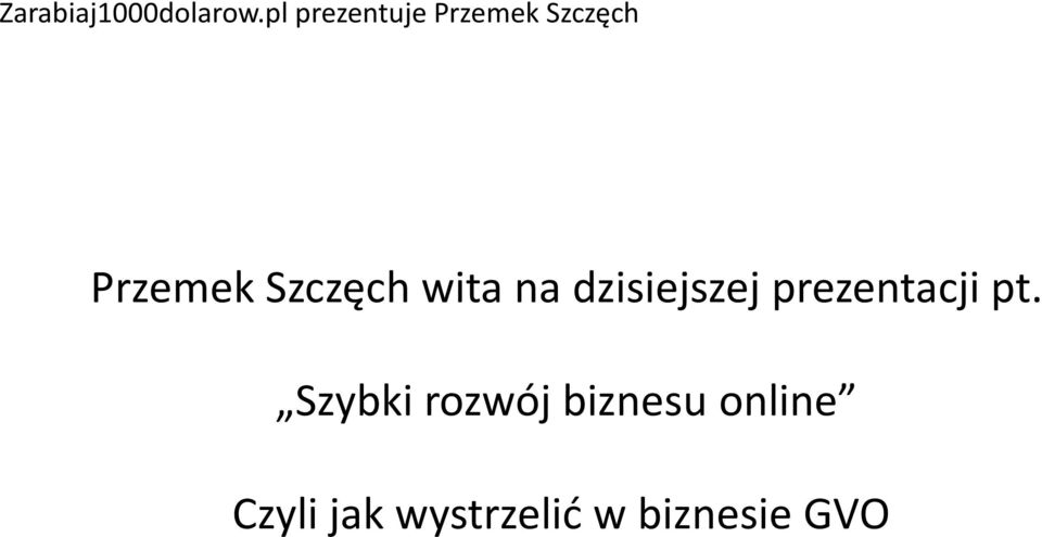 Szybki rozwój biznesu online