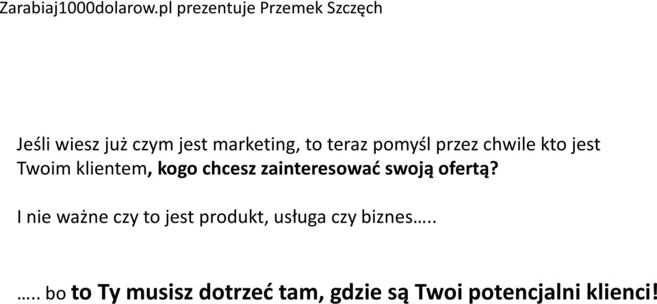 swoją ofertą?