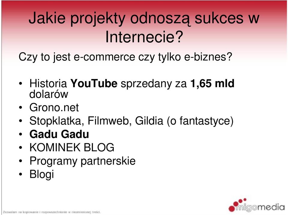 Historia YouTube sprzedany za 1,65 mld dolarów Grono.