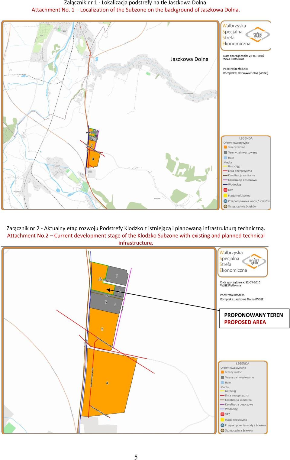 Jaszkowa Dolna Załącznik nr 2 - Aktualny etap rozwoju Podstrefy Klodzko z istniejącą i planowaną