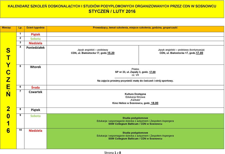 obota Niedziela DN, ul. Białostocka 7, godz.5. Pilates P nr 3, ul.