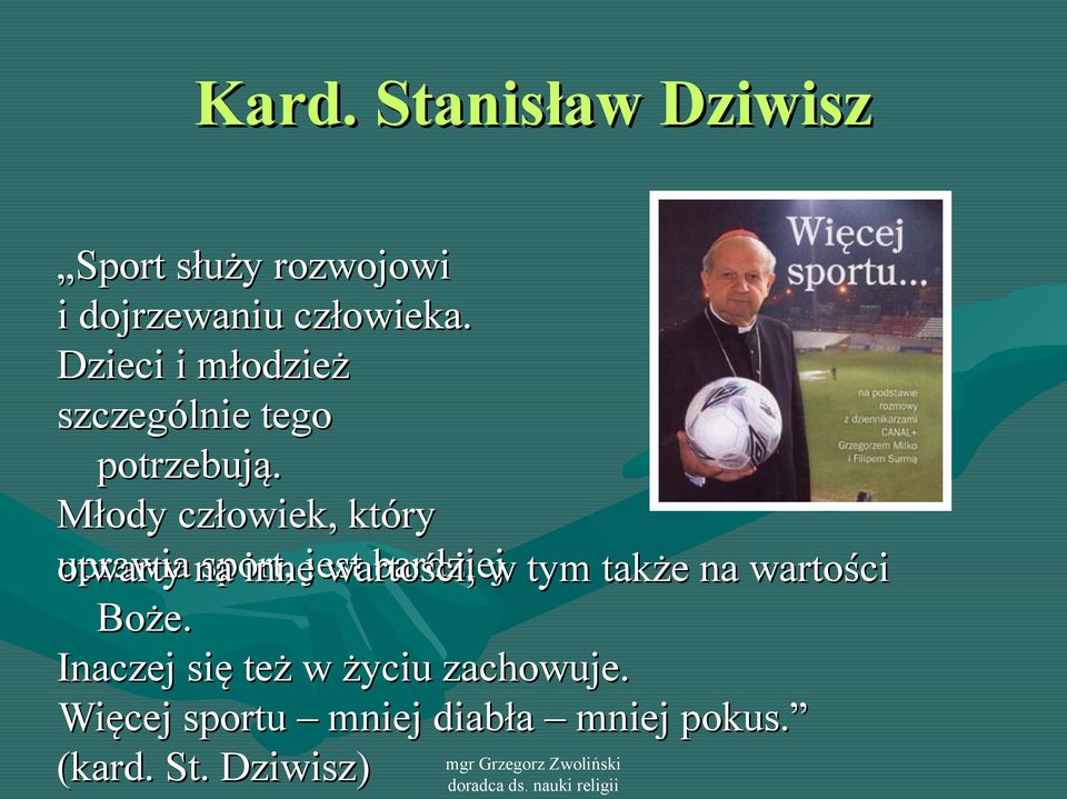 Młody człowiek, który uprawia sport, bardziejw tym także na wartości otwarty na