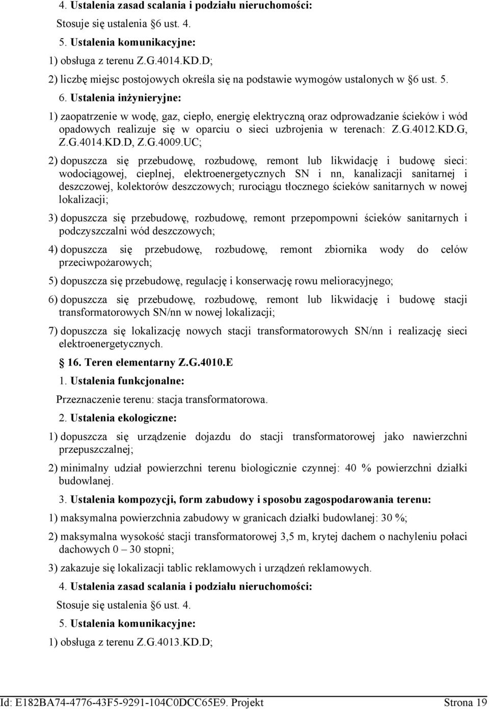 UC; 2) dopuszza sę przudoę, rozudoę, ron lu ldaję udoę s: odoąoj, plnj, lronryznyh SN nn, analzaj sanarnj dszzoj, oloró dszzoyh; ruroąu łozno śó sanarnyh noj loalzaj; 3) dopuszza sę przudoę, rozudoę,