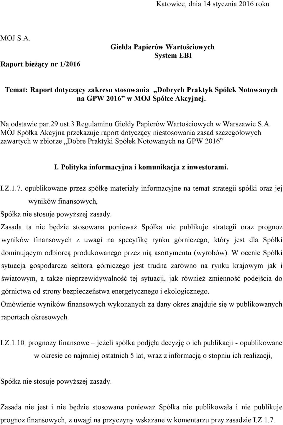 29 ust.3 Regulaminu Giełdy Papierów Wartościowych w Warszawie S.A.