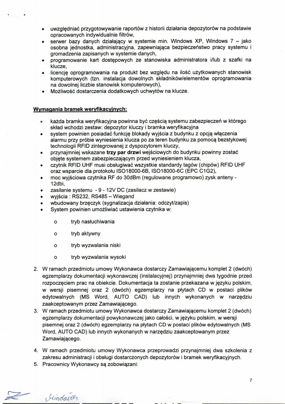 administratora i/lub z szafki na klucze, licencję oprogramowania na produkt bez względu na ilość użytkowanych stanowisk komputerowych (tzn.