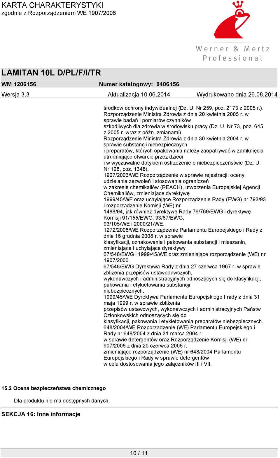 w sprawie substancji niebezpiecznych i preparatów, których opakowania należy zaopatrywać w zamknięcia utrudniające otwarcie przez dzieci i w wyczuwalne dotykiem ostrzeżenie o niebezpieczeństwie (Dz.