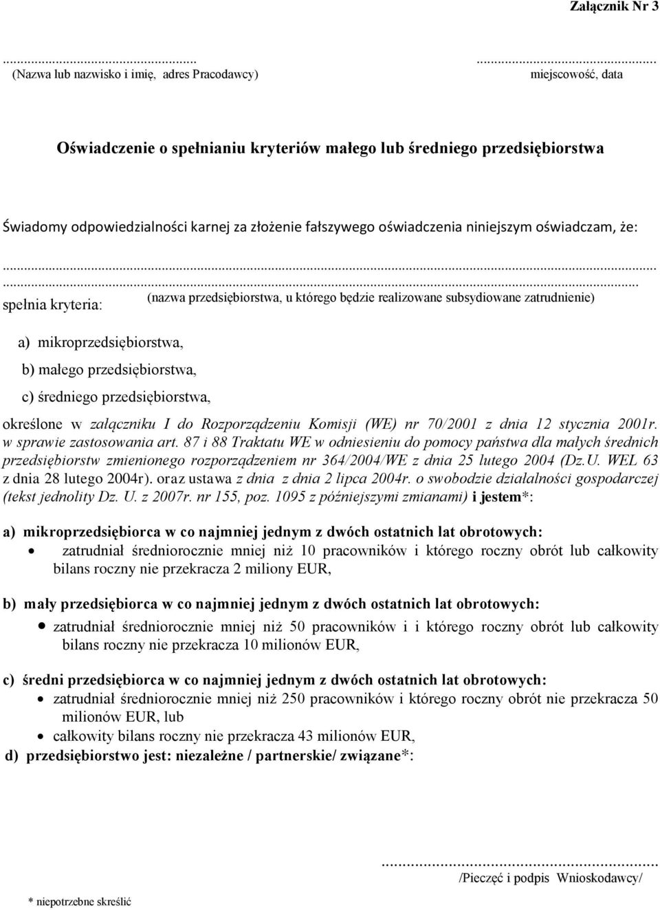 fałszywego oświadczenia niniejszym oświadczam, że:.