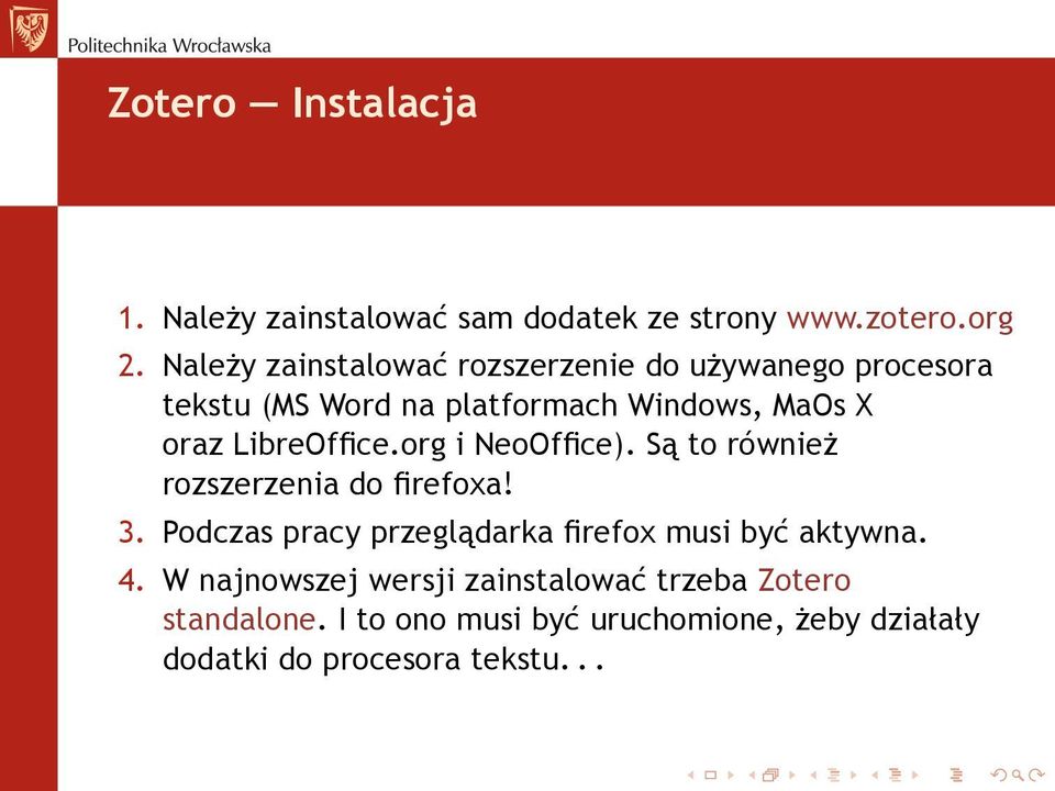 LibreOffice.org i NeoOffice). Są to również rozszerzenia do firefoxa! 3.