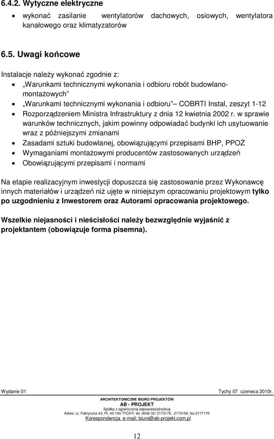 dzeniem Ministra Infrastruktury z dnia 12 kwietnia 2002 r.