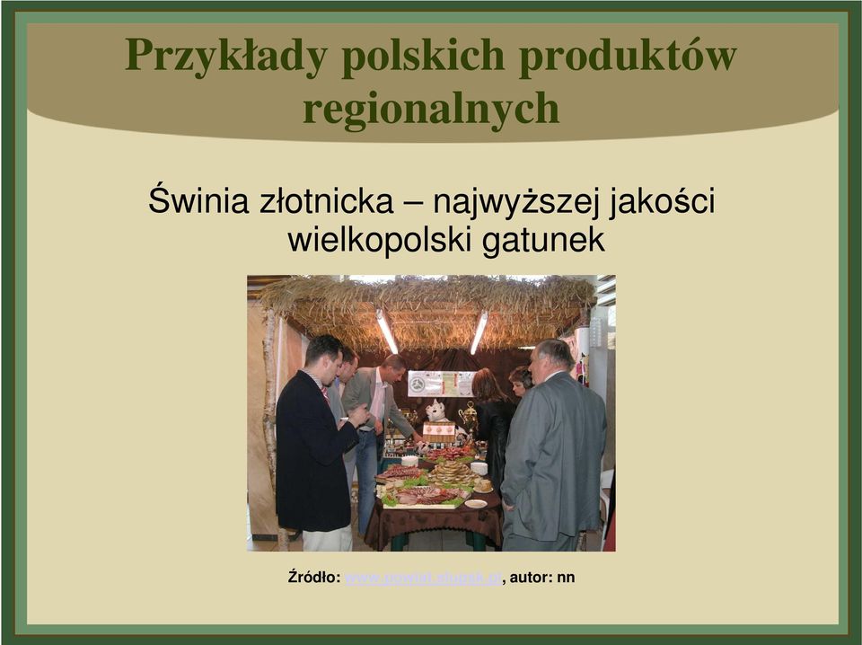 najwyższej jakości wielkopolski