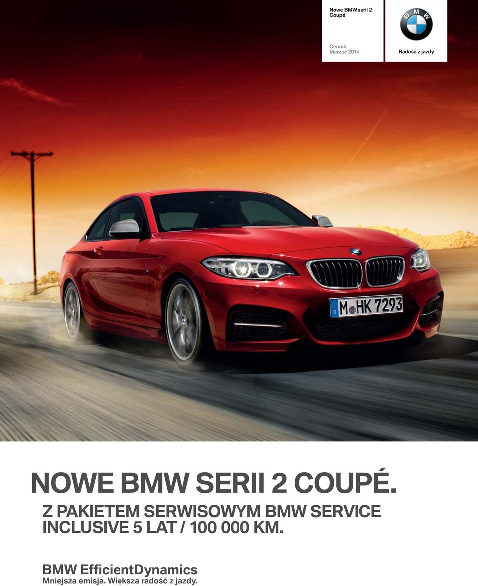 Z PAKIETEM SERWISOWYM BMW SERVICE INCLUSIVE