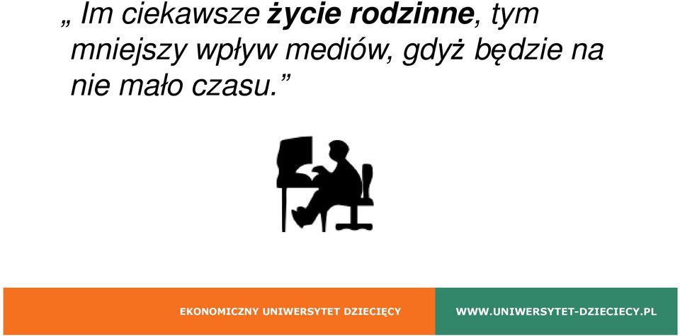 mniejszy wpływ