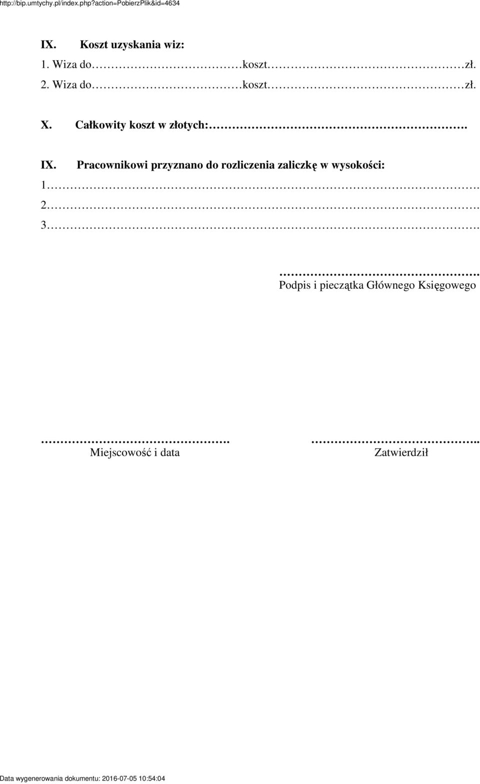 Pracownikowi przyznano do rozliczenia zaliczk w wysokoci: