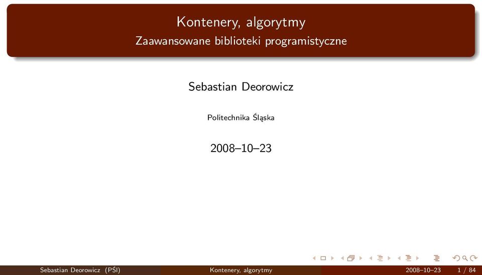 Deorowicz Politechnika Śląska 2008 10 23