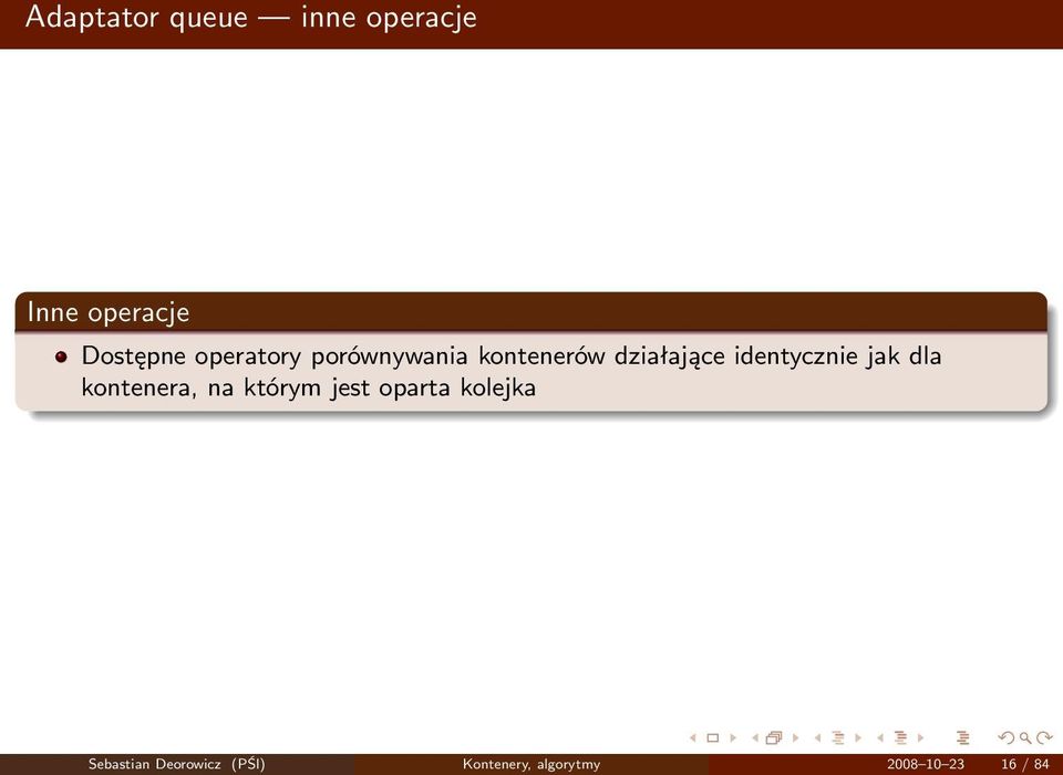 identycznie jak dla kontenera, na którym jest oparta