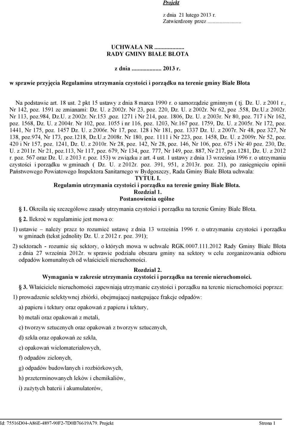 984, Dz.U. z 2002r. Nr.153,poz. 1271 i Nr 214, poz. 1806, Dz. U. z 2003r. Nr 80, poz. 717 i Nr 162, poz. 1568, Dz. U. z 2004r. Nr 102, poz. 1055 i nr 116, poz. 1203, Nr.167 poz. 1759, Dz. U. z 2005r.