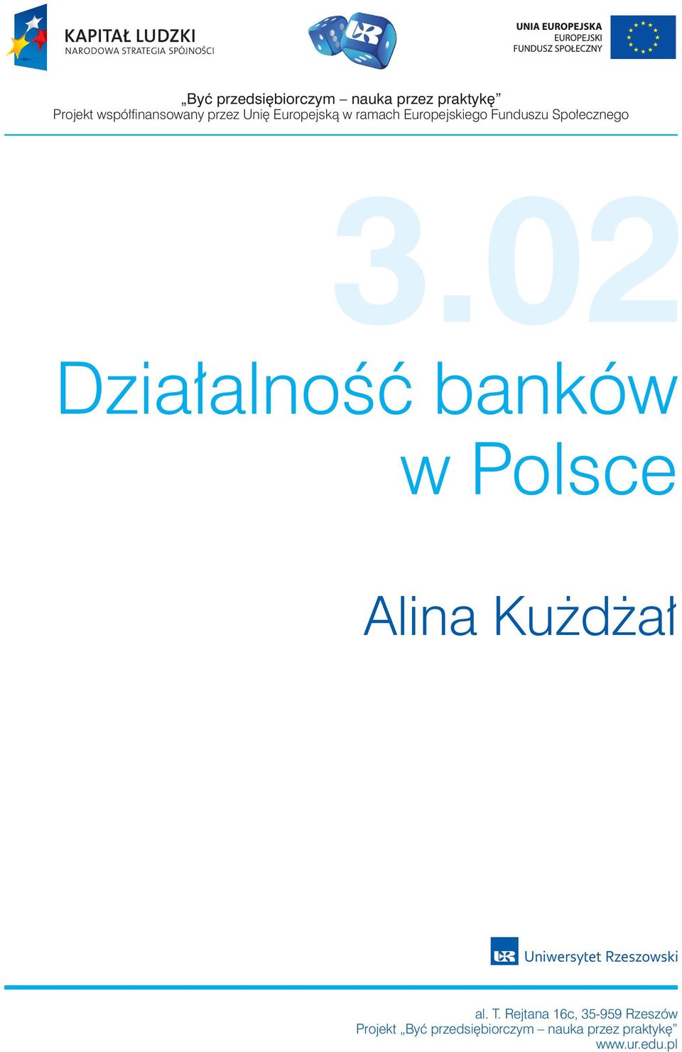 02 Działalność banków w Polsce lina Kużdżał al. T.