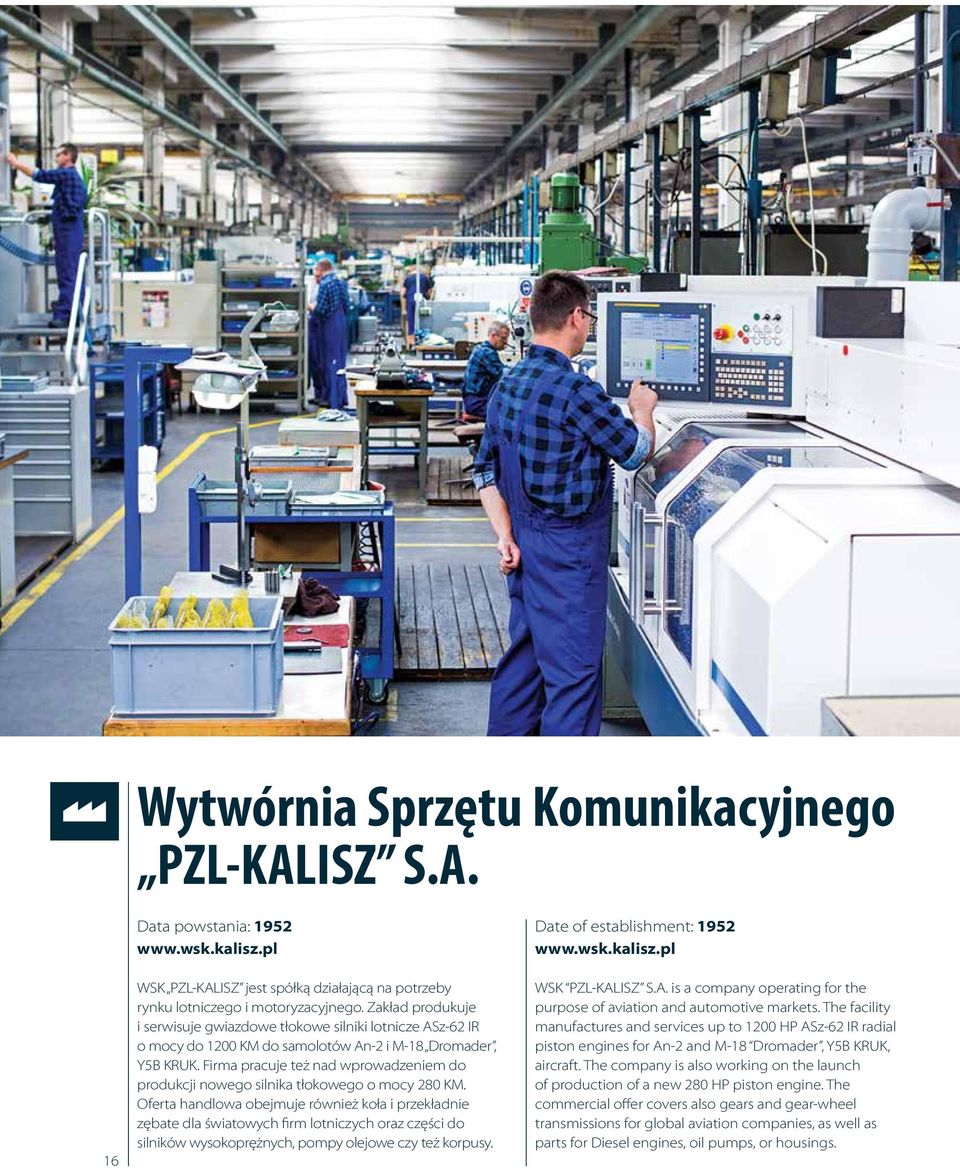 Firma pracuje też nad wprowadzeniem do produkcji nowego silnika tłokowego o mocy 280 KM.