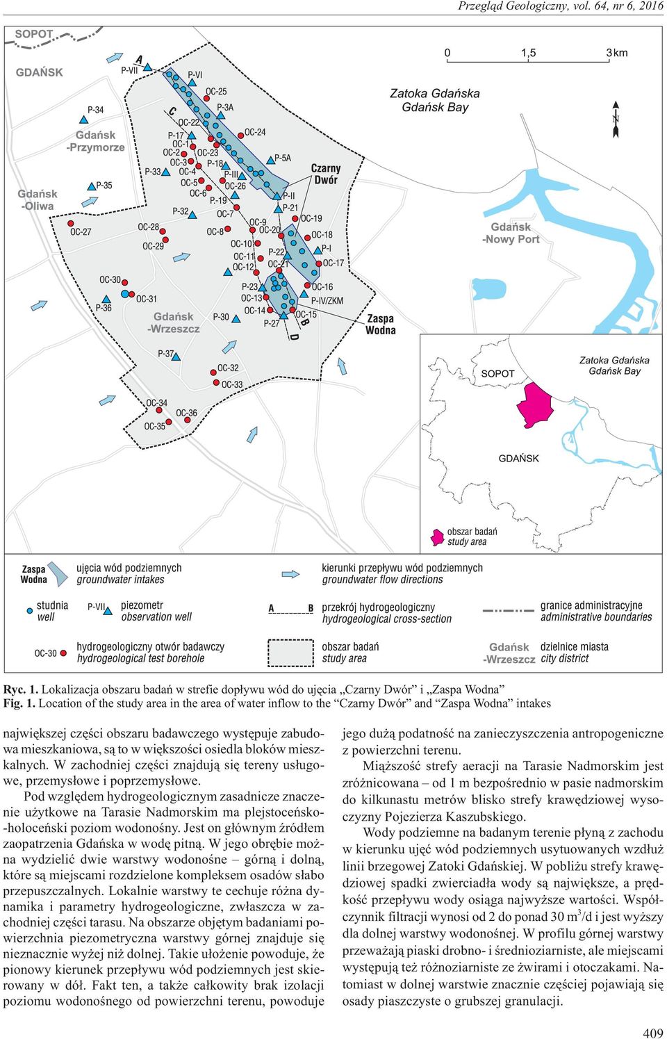 Location of the study area in the area of water inflow to the Czarny Dwór and Zaspa Wodna intakes najwiêkszej czêœci obszaru badawczego wystêpuje zabudowa mieszkaniowa, s¹ to w wiêkszoœci osiedla