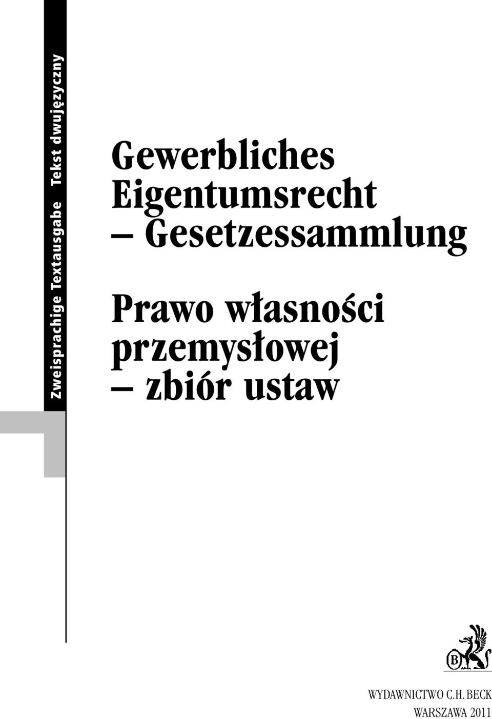 Gesetzessammlung Prawo w asnoêci przemys