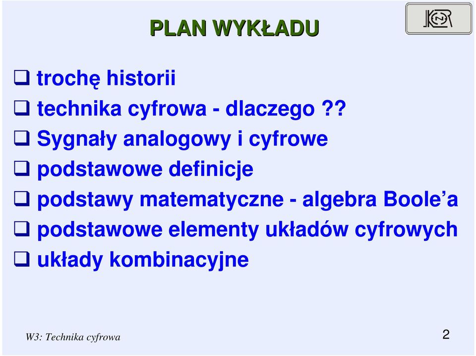 podstawy matematyczne - algebra Boole a podstawowe
