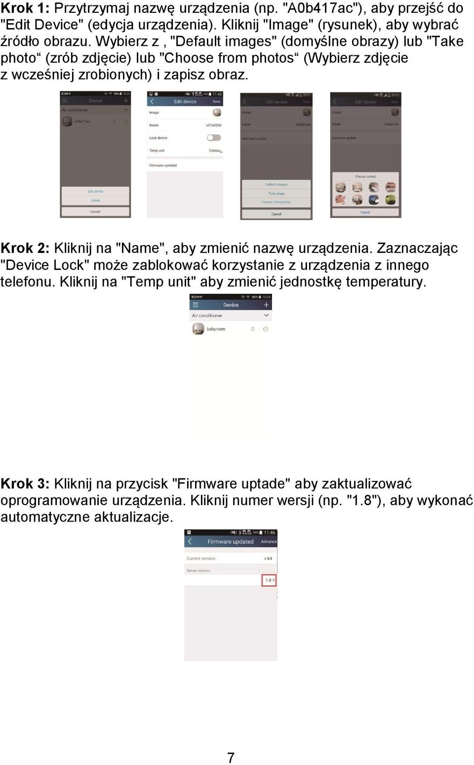 Krok 2: Kliknij na "Name", aby zmienić nazwę urządzenia. Zaznaczając "Device Lock" może zablokować korzystanie z urządzenia z innego telefonu.