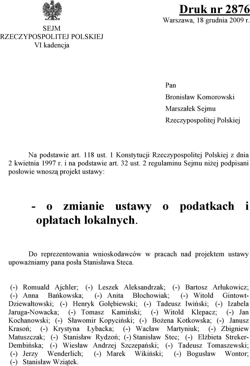 2 regulaminu Sejmu niżej podpisani posłowie wnoszą projekt ustawy: - o zmianie ustawy o podatkach i opłatach lokalnych.