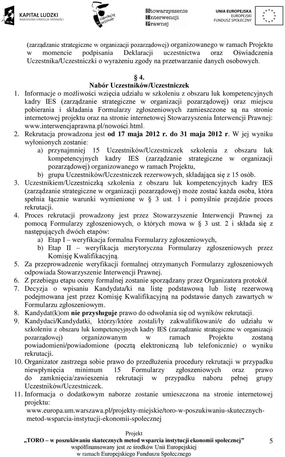 Informacje o możliwości wzięcia udziału w szkoleniu z obszaru luk kompetencyjnych kadry IES (zarządzanie strategiczne w organizacji pozarządowej) oraz miejscu pobierania i składania Formularzy