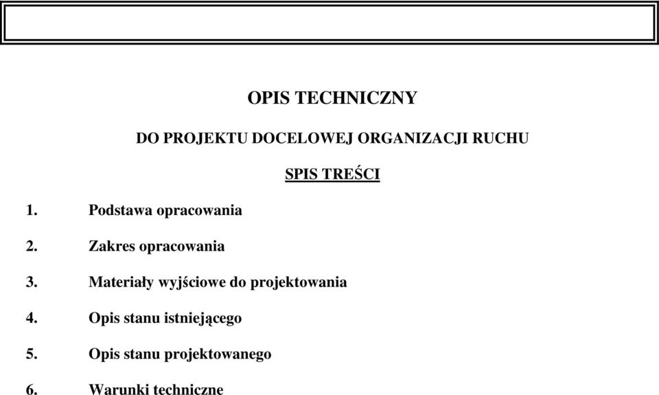 Zakres opracowania 3.