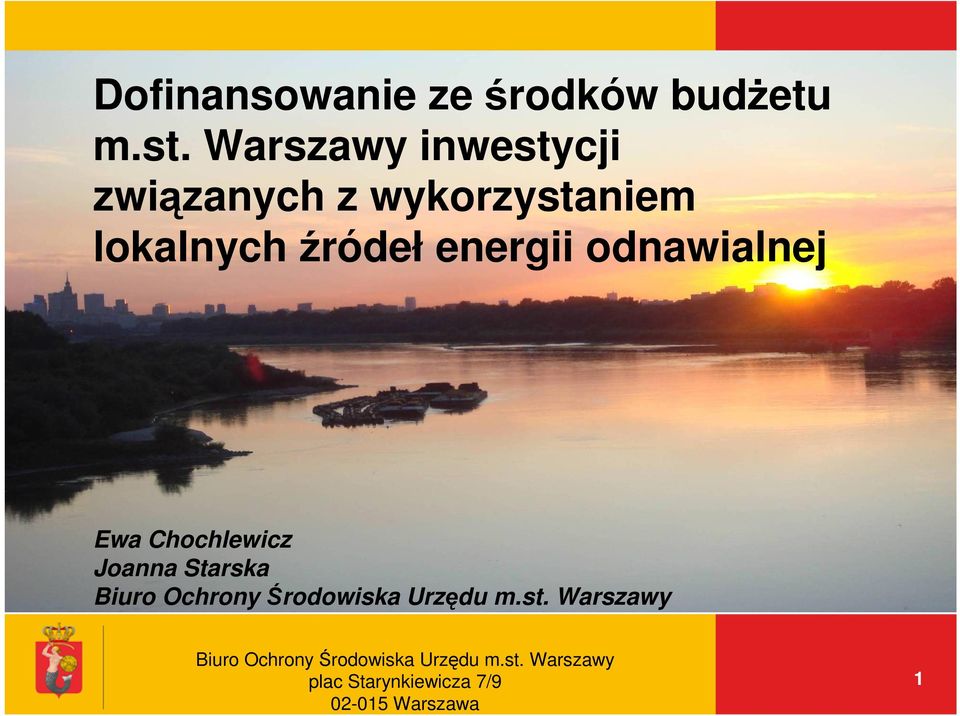 wykorzystaniem lokalnych źródeł energii