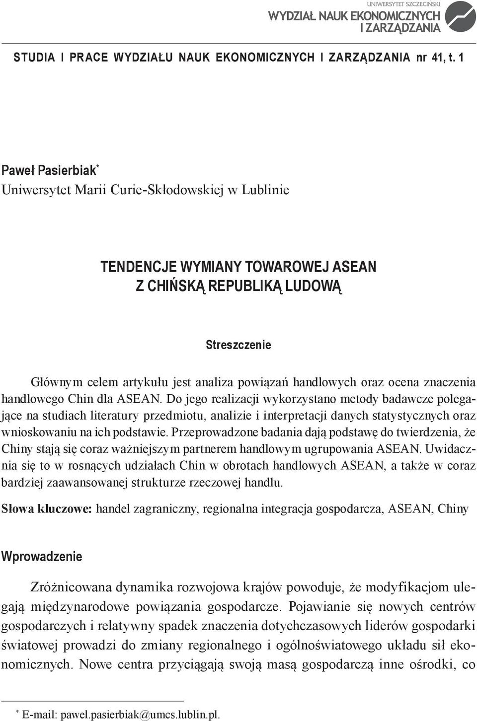 oraz ocena znaczenia handlowego Chin dla ASEAN.