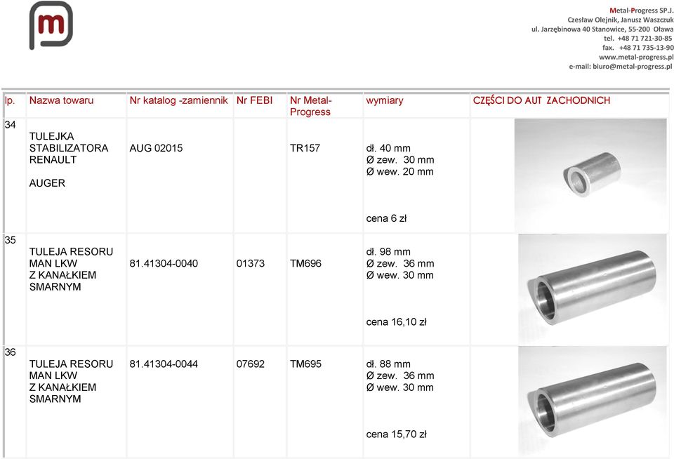 41304-0040 01373 TM696 dł. 98 mm Ø zew. 36 mm Ø wew.