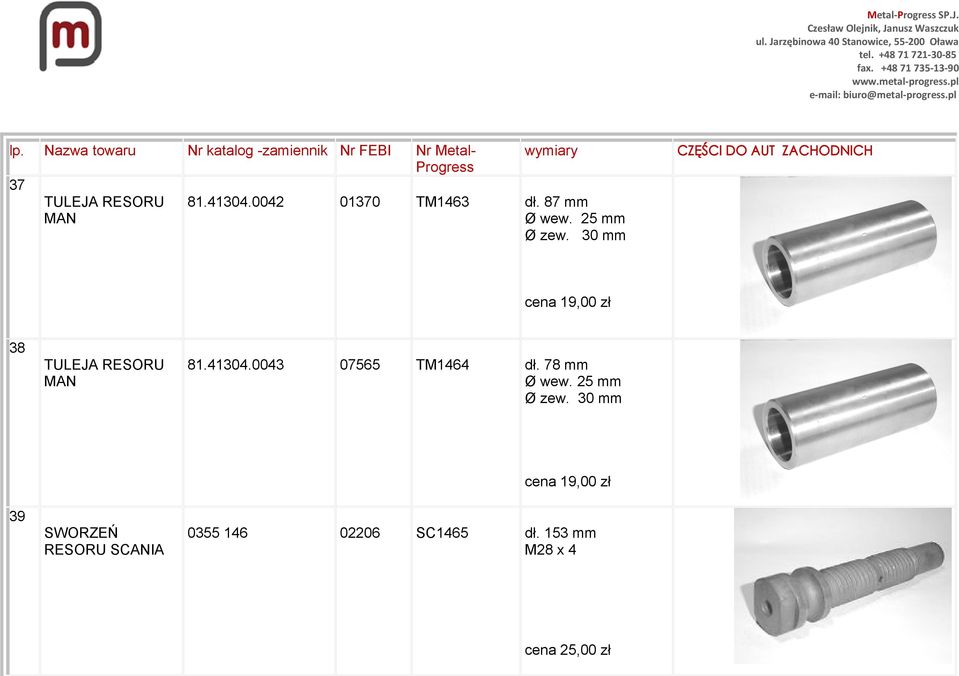 41304.0043 07565 TM1464 dł. 78 mm Ø wew.