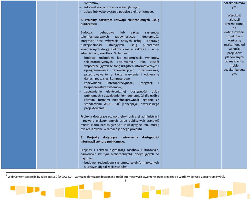 funkcjonalności istniejących usług publicznych świadczonych drogą elektroniczną w zakresie m.in.