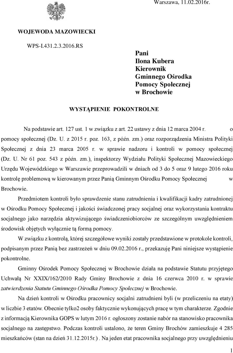 w sprawie nadzoru i kontroli w pomocy społecznej (Dz. U. Nr 61 poz. 543 z późn. zm.