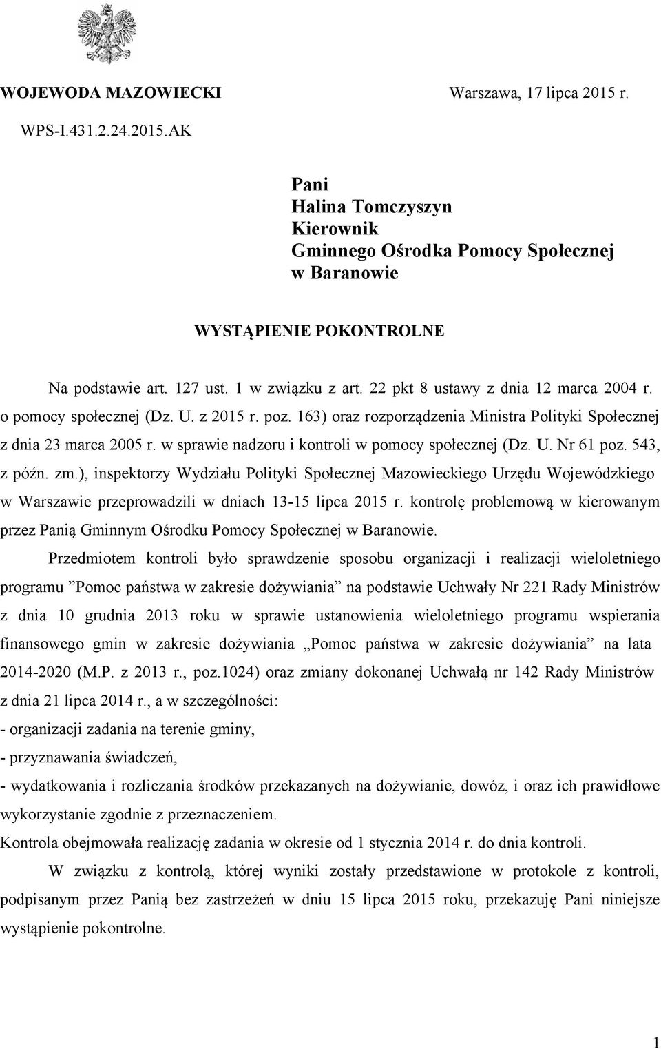 w sprawie nadzoru i kontroli w pomocy społecznej (Dz. U. Nr 61 poz. 543, z późn. zm.