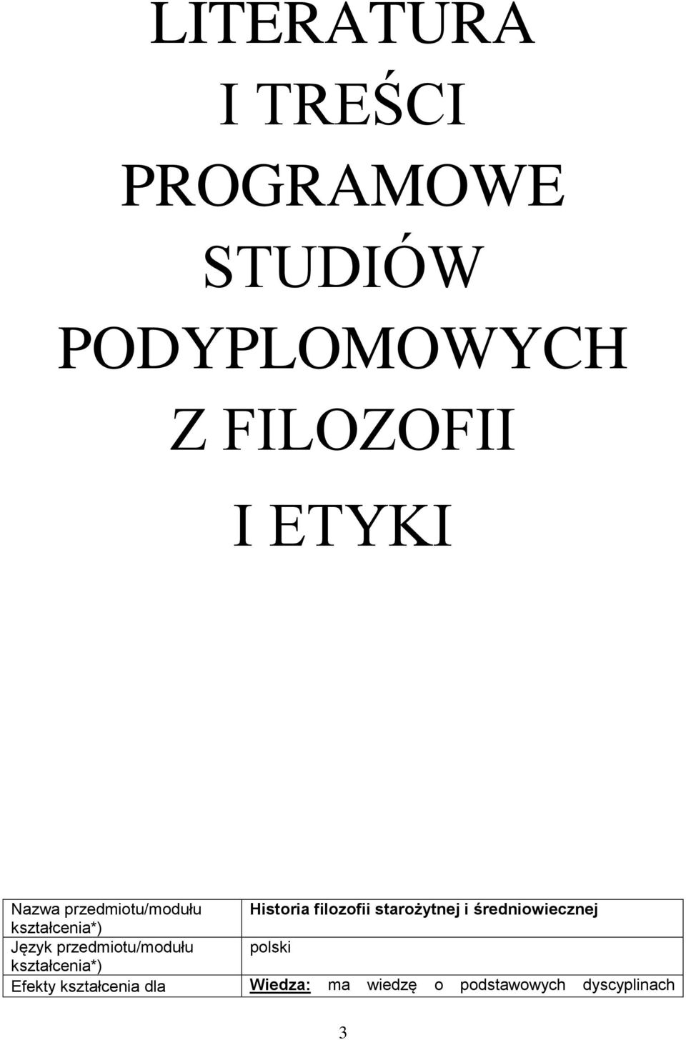 starożytnej i średniowiecznej Język polski Efekty